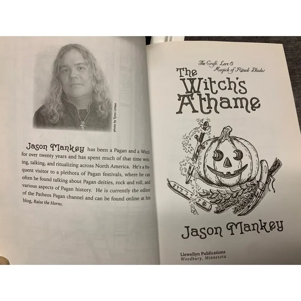 The Witch's Athame The Craft, Lore, & Magick of Ritual Blades - Jason Mankey